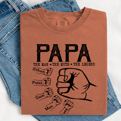 Comfort Colors® Personalized Papa The Man The Myth The Legend Hands