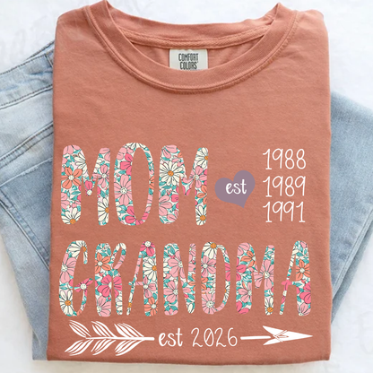 Comfort Colors Personalized Mom Grandma Est 2026 Shirt Custom Kids Birth Years Floral MOM GRANDMA T Shirt Mother Gift Family Established Date Tee