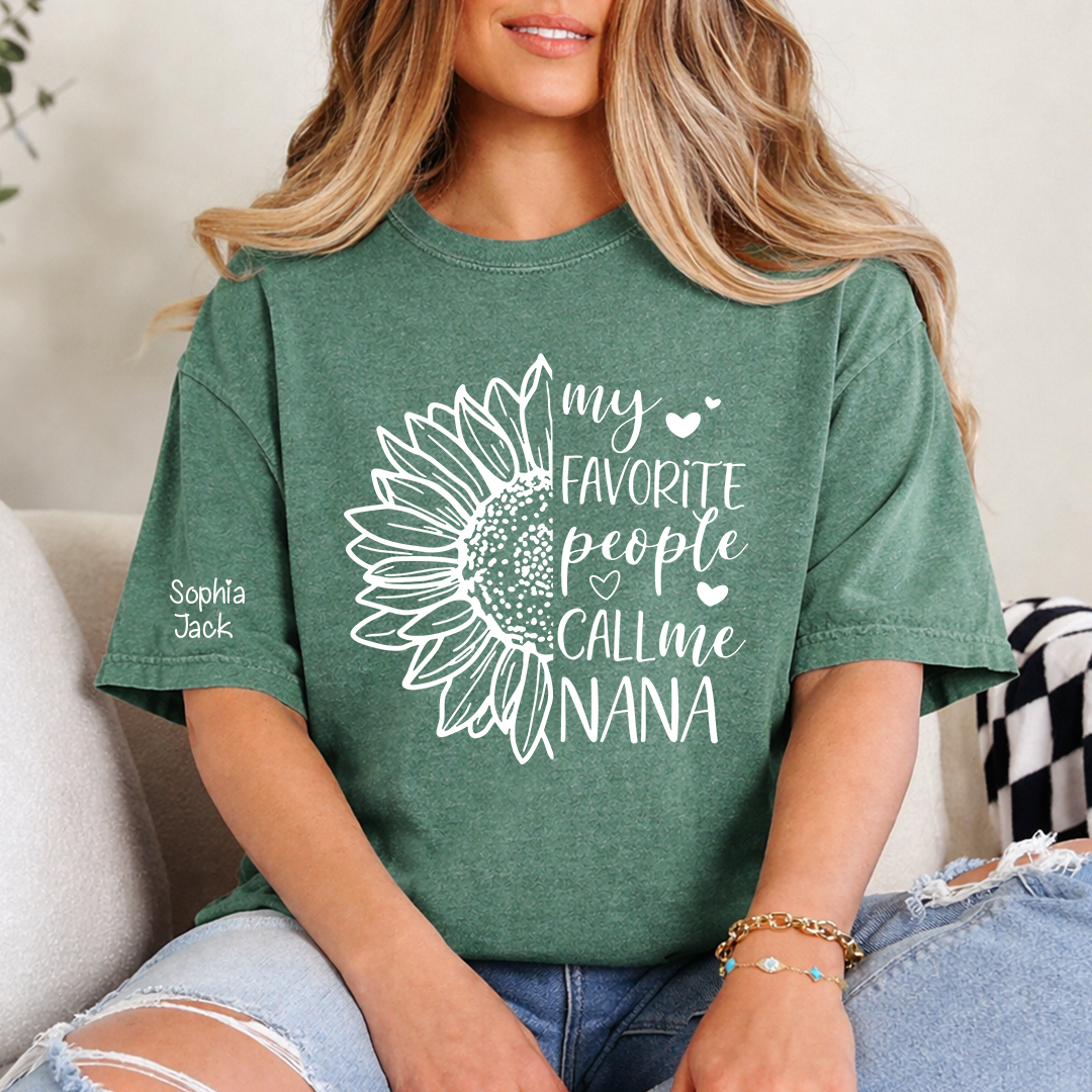 My Favorite People Call Me Nana Shirt – Personalized Sunflower Grandma T-Shirt with Custom Names