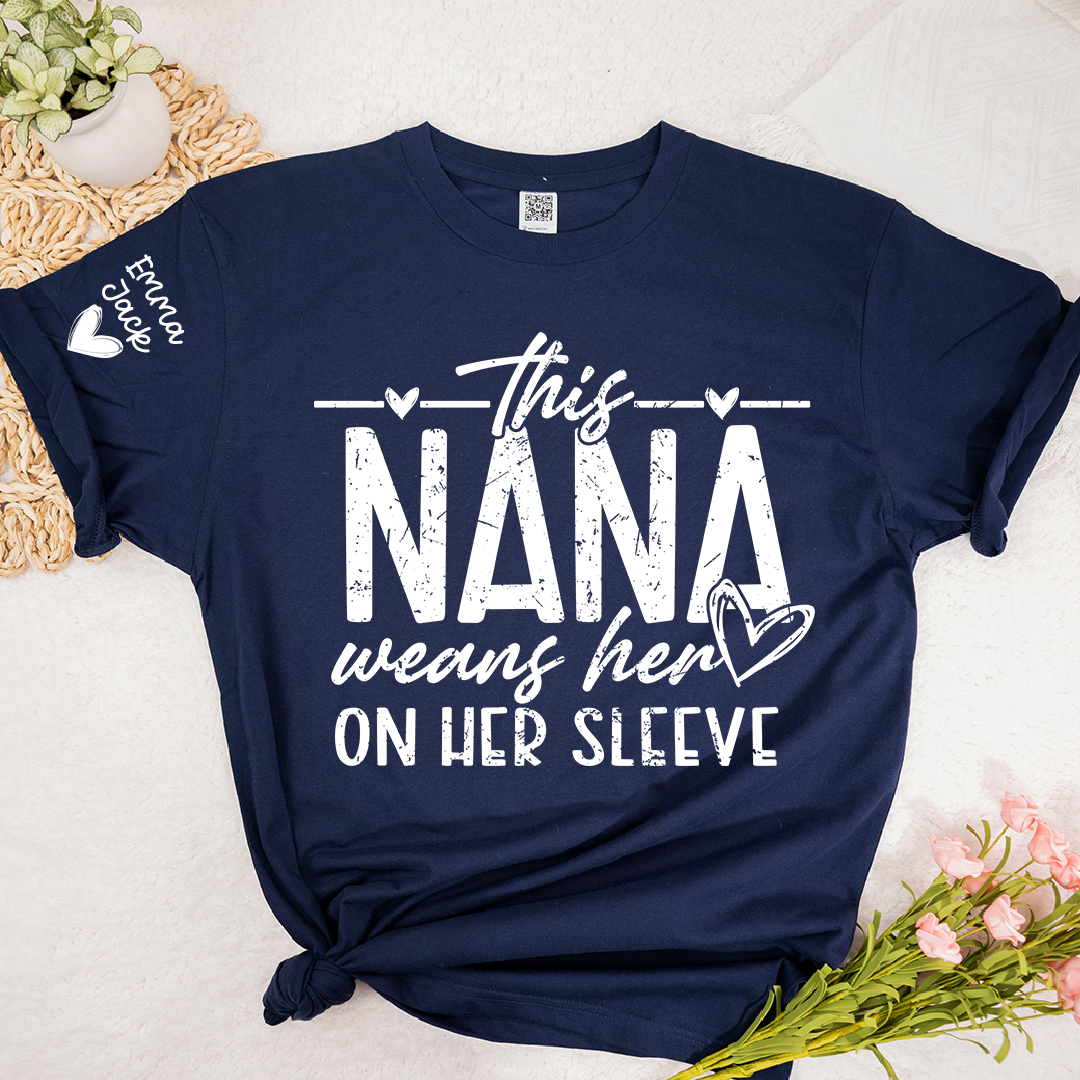 Nana Heart On Her Sleeve T Shirt, Personalized Grandchildren Names Gift