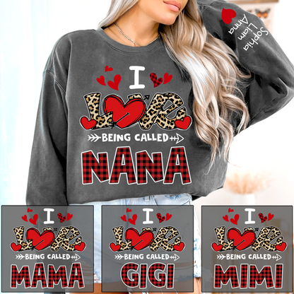Personalized printed sweatshirt I Love Being Called Nana, Leopard Print heart, A Valentine's Day Gift For Grandmother And Grandchildren