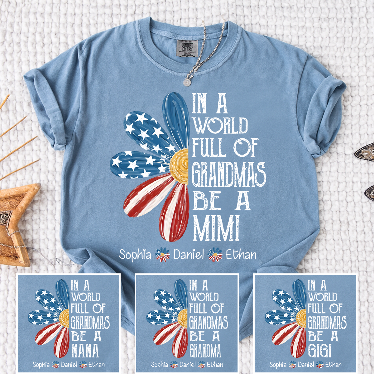 Comfort Colors In a World Full of Grandmas Be a Mimi Shirt, Custom Family T Shirt with Kids Names, Great for Mother's Day and Patriotic Events