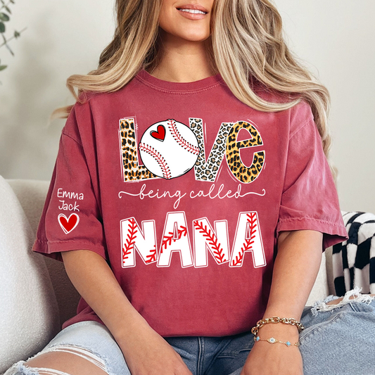 Love Being Called Nana Shirt, Personalized Baseball Design T-Shirt for Nana with Custom Names
