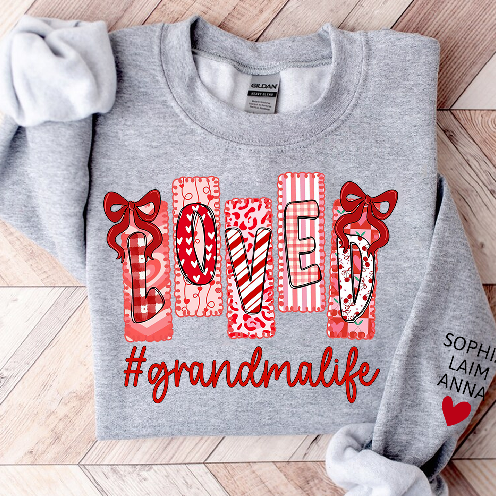 Personalized Love Grandma Life Sweatshirt, Custom Valentine Heart Design