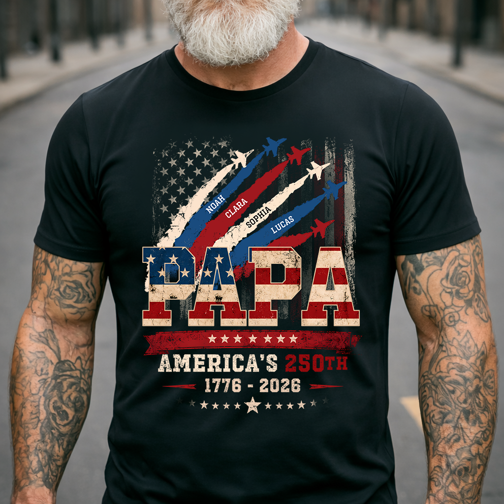 Personalized Papa America’s 250th Anniversary Shirt, Custom Kids Names Patriotic Flag Design, Fathers Day Shirt for Papa, 250 Years of Freedom Family Gift