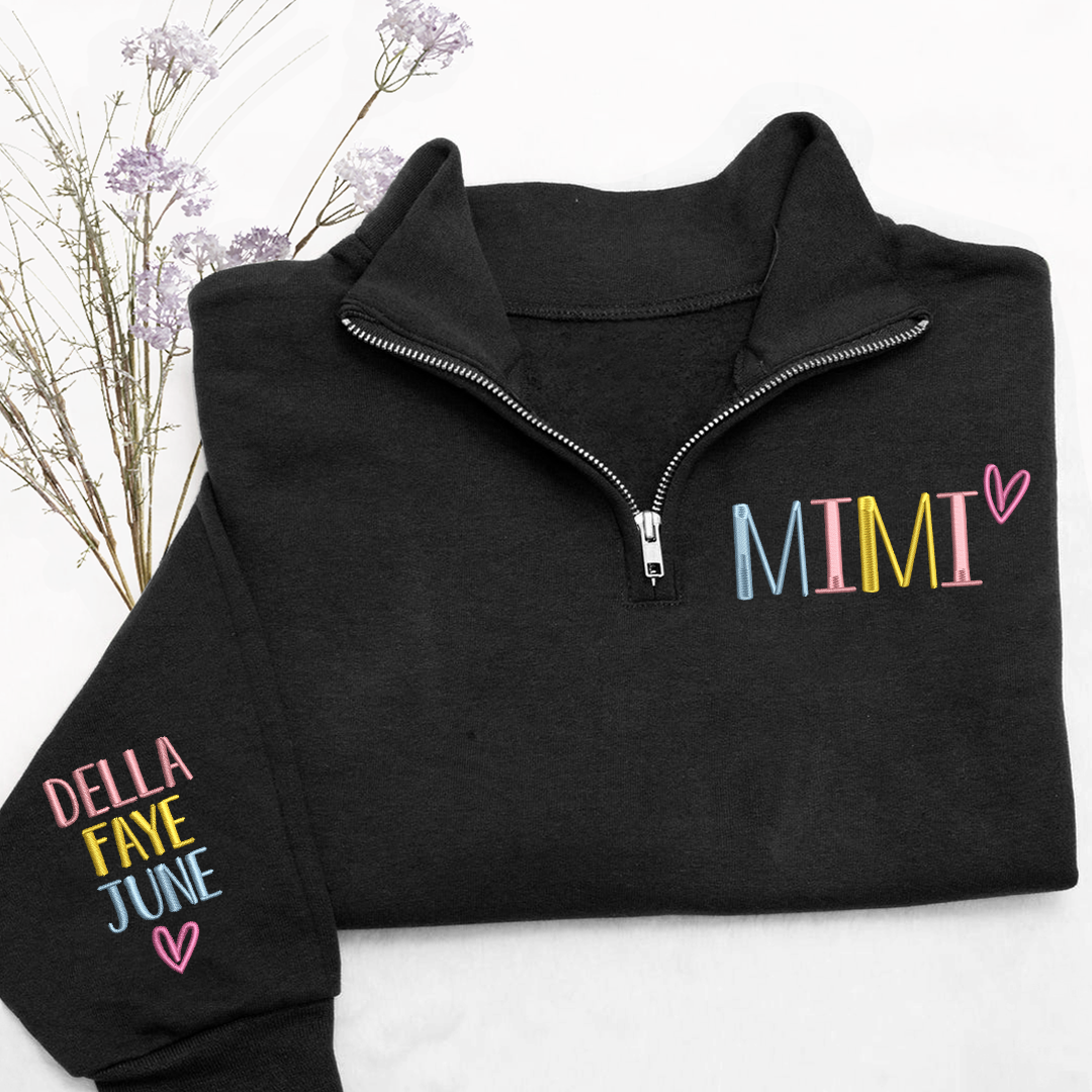 Personalized Mimi Quarter Zip Sweatshirt – Custom Embroidered Name Pullover for Grandma