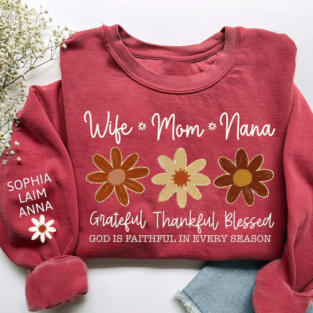Personalized Grateful Blessed Grateful Sweatshirt, Custom Nicknames of Mom Wife Nana for Mimi and Kids