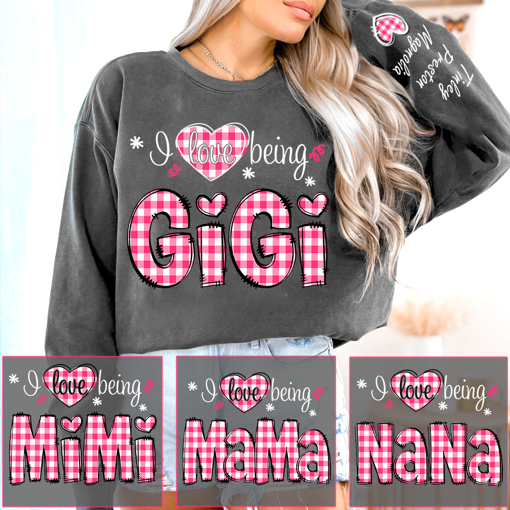 Personalized Grandma Valentine Sweatshirt, Custom Name Family Shirt, I Love Being Gigi Design