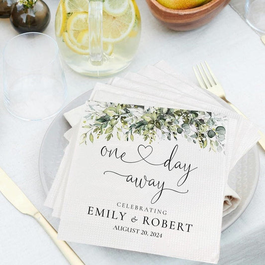One Day Away Napkins | The Night Before Napkins | Custom Rehearsal Dinner Napkins | Personalized Wedding Napkins | Cocktail Luncheon Napkins