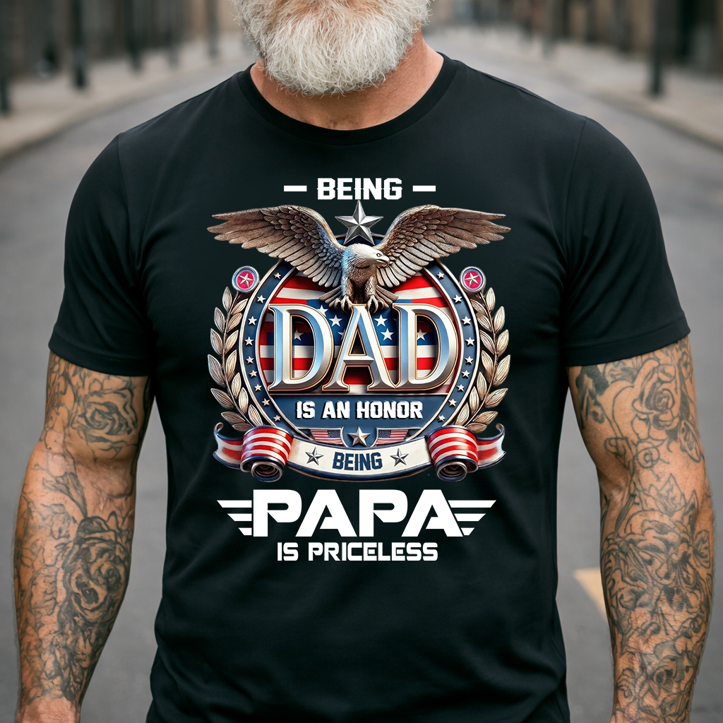 Papa Shirt Patriotic Eagle Design, Being Dad Is an Honor Quote T Shirt, Gift for Grandpa Papa