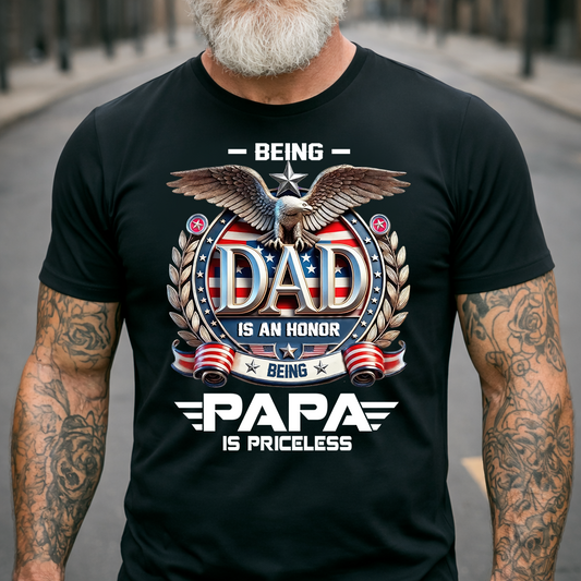 Papa Shirt Patriotic Eagle Design, Being Dad Is an Honor Quote T Shirt, Gift for Grandpa Papa