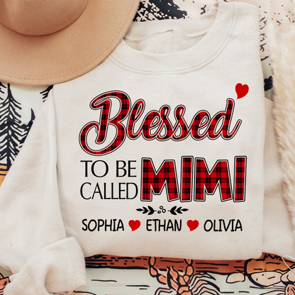 Personalized Blessed To Be Called Mimi Sweatshirt, Gifts for Grandma, Custom Grandma and Grandchild Names