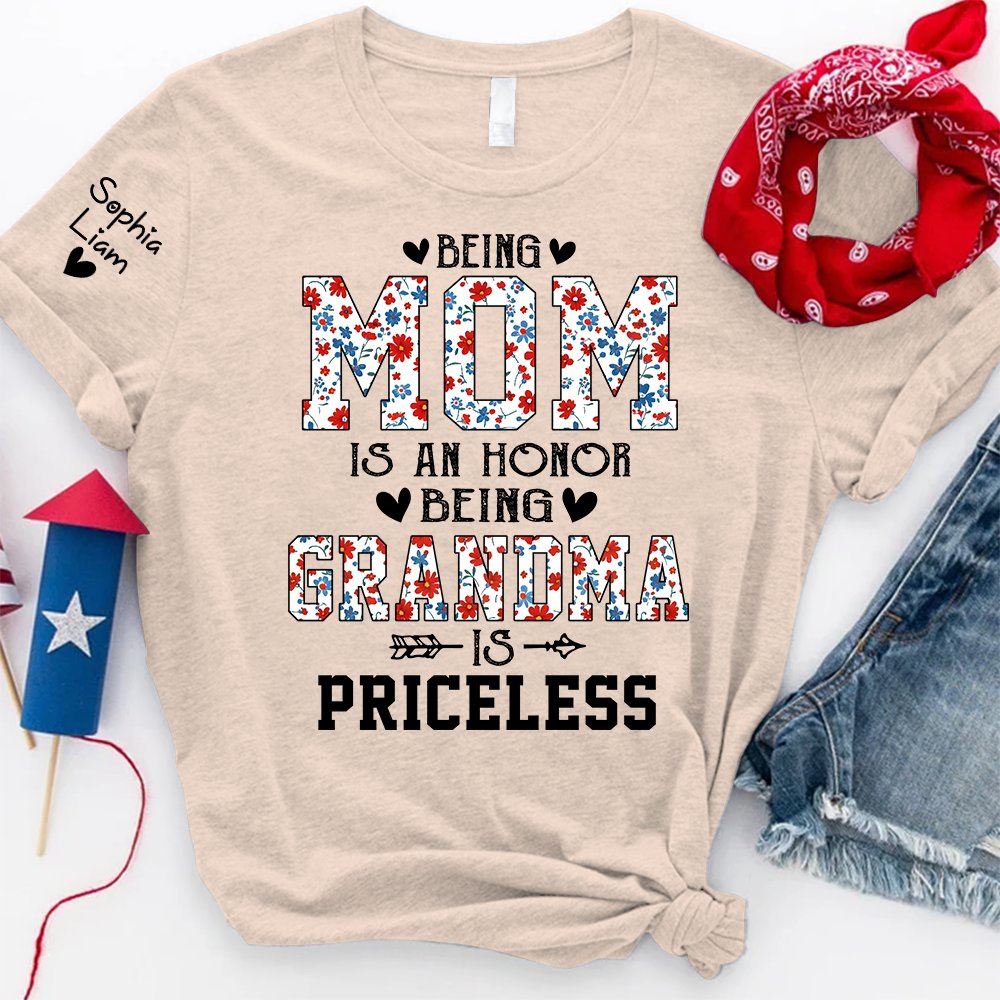 Being Mom is an Honor Being Grandma is Priceless Shirt, Custom Grandma Tee with Kids Names, Gift for Mother and Grandma