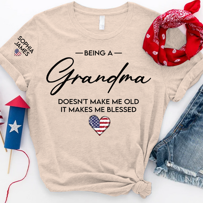 Grandma Shirt Being a Grandma Makes Me Blessed with Kids Names Custom Family T Shirt for Women