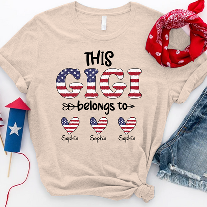This Gigi Belongs to T Shirt, Personalized 4th of July Gift for Gigi with Custom Names