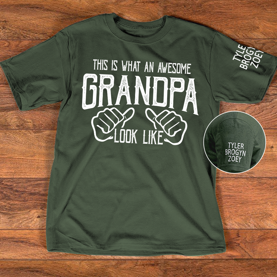 This Is What An Awesome Grandpa Look Like Fathers Day T-Shirt