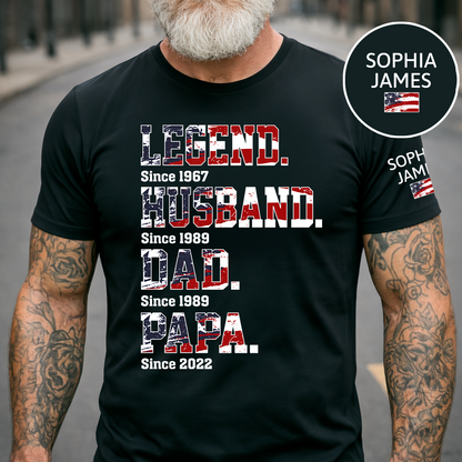 Custom Dad Shirt Legend Husband Papa Since Year, Patriotic USA Flag Family Gift T Shirt