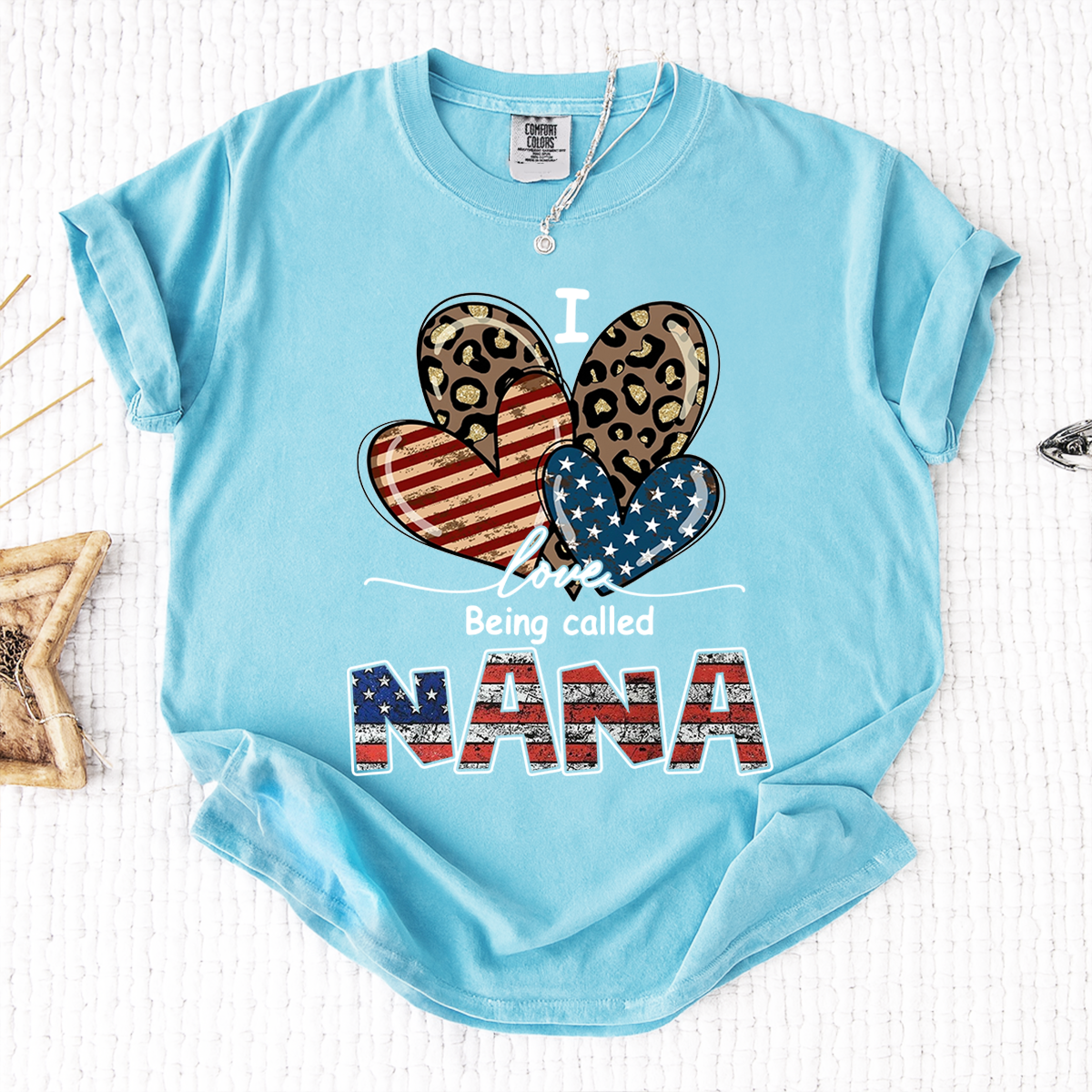 Comfort Colors® I Love Being Called Nana American Flag Heart Shirt, For Gift Grandma