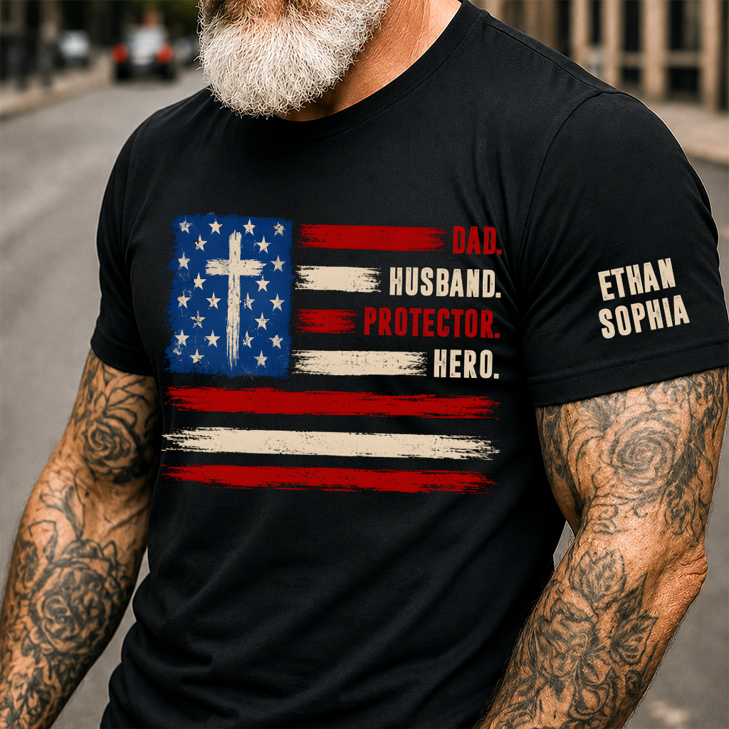 Dad Husband Protector Hero T-Shirt – Personalized Names Patriotic Gift for Father Papa Birthday Fathers Day