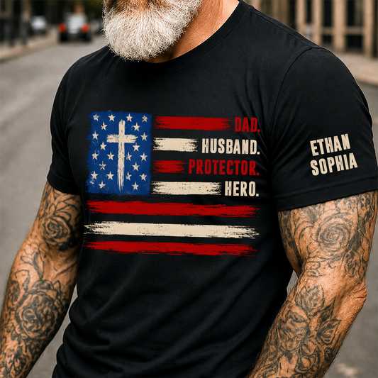 Dad Husband Protector Hero T-Shirt – Personalized Names Patriotic Gift for Father Papa Birthday Fathers Day