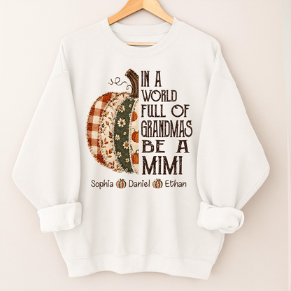 Personalized Mimi Pumpkin Shirt, Fall Floral Patchwork Grandma Tee, In a World Full of Grandmas Be a Mimi Gift Shirt