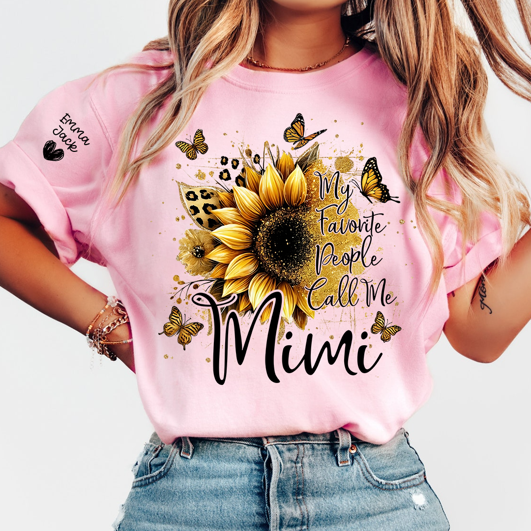My Favorite People Call Me Mimi Shirt, Personalized Nana T-Shirt with Sunflower and Butterfly Design