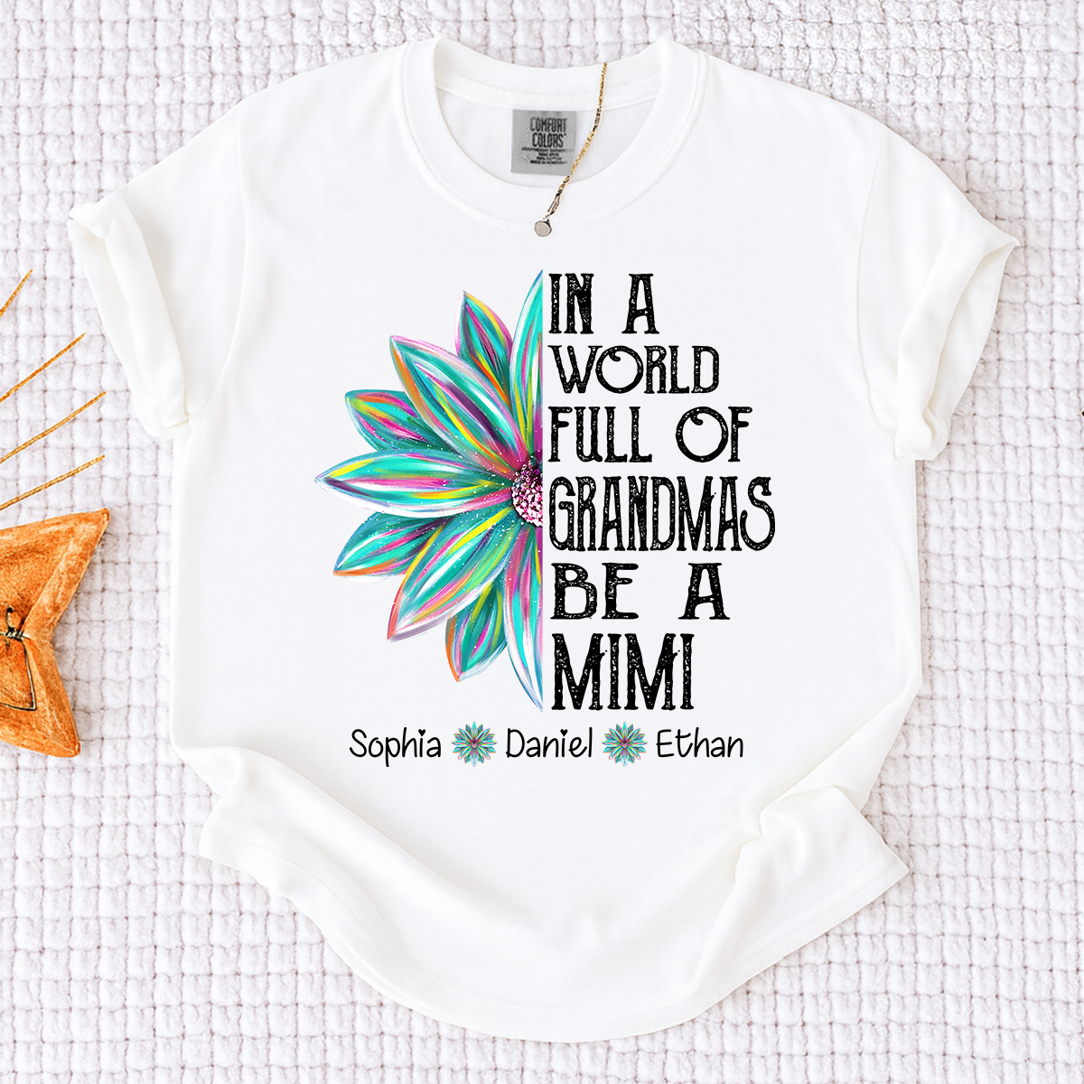 Comfort Colors In A World Full Of Grandmas Be A Mimi Shirt, Personalized Mimi T Shirt with Grandkids Names, Custom Grandma Gift Tee