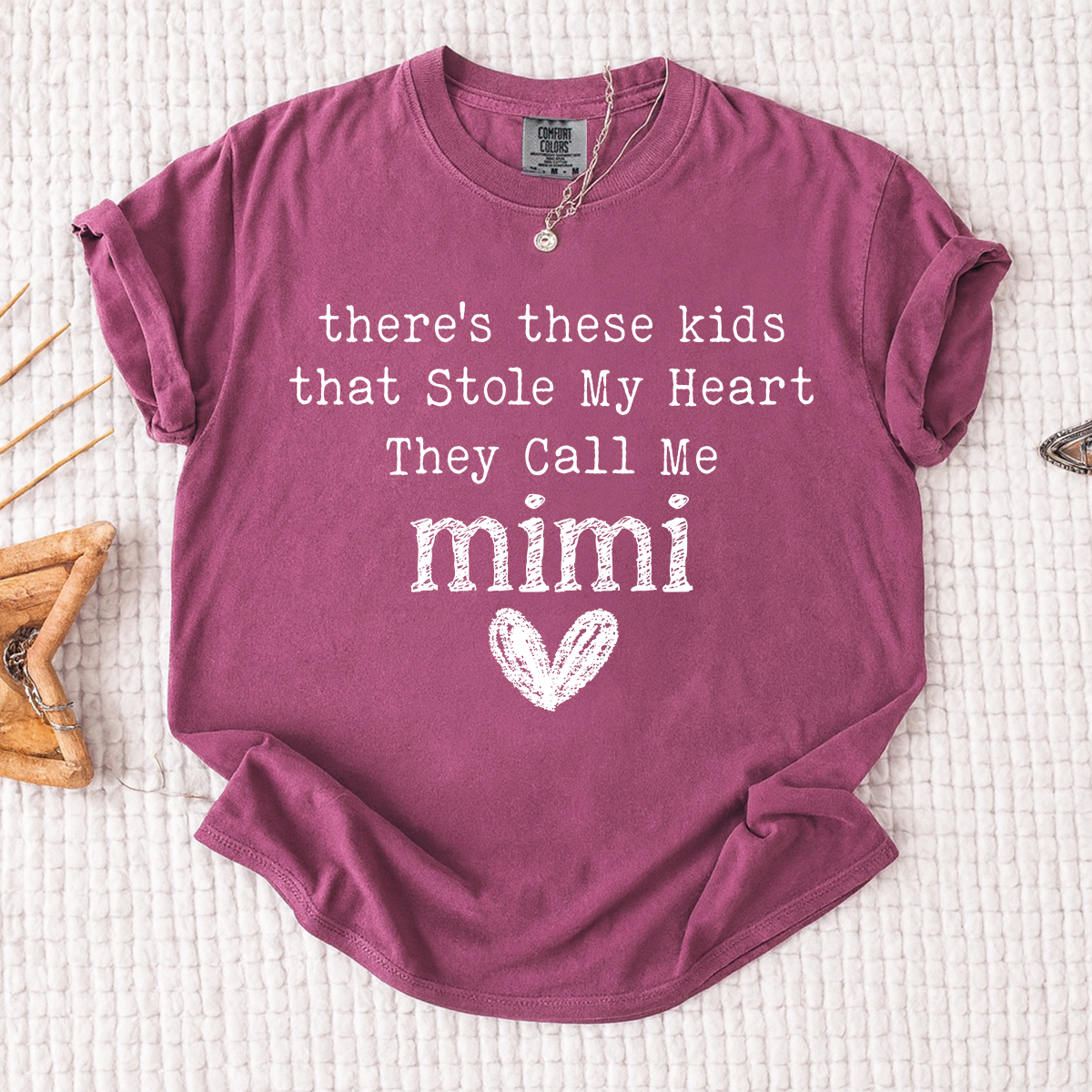 Comfort Colors® Mimi T-shirt, Custom Printed There Are Children Who Have Stolen My Heart, They Call Me Grandma
