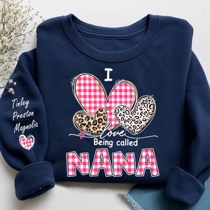 Grandma Valentine Sweatshirt, I Love Being Nana Heart Design, Personalized Family Love Crewneck