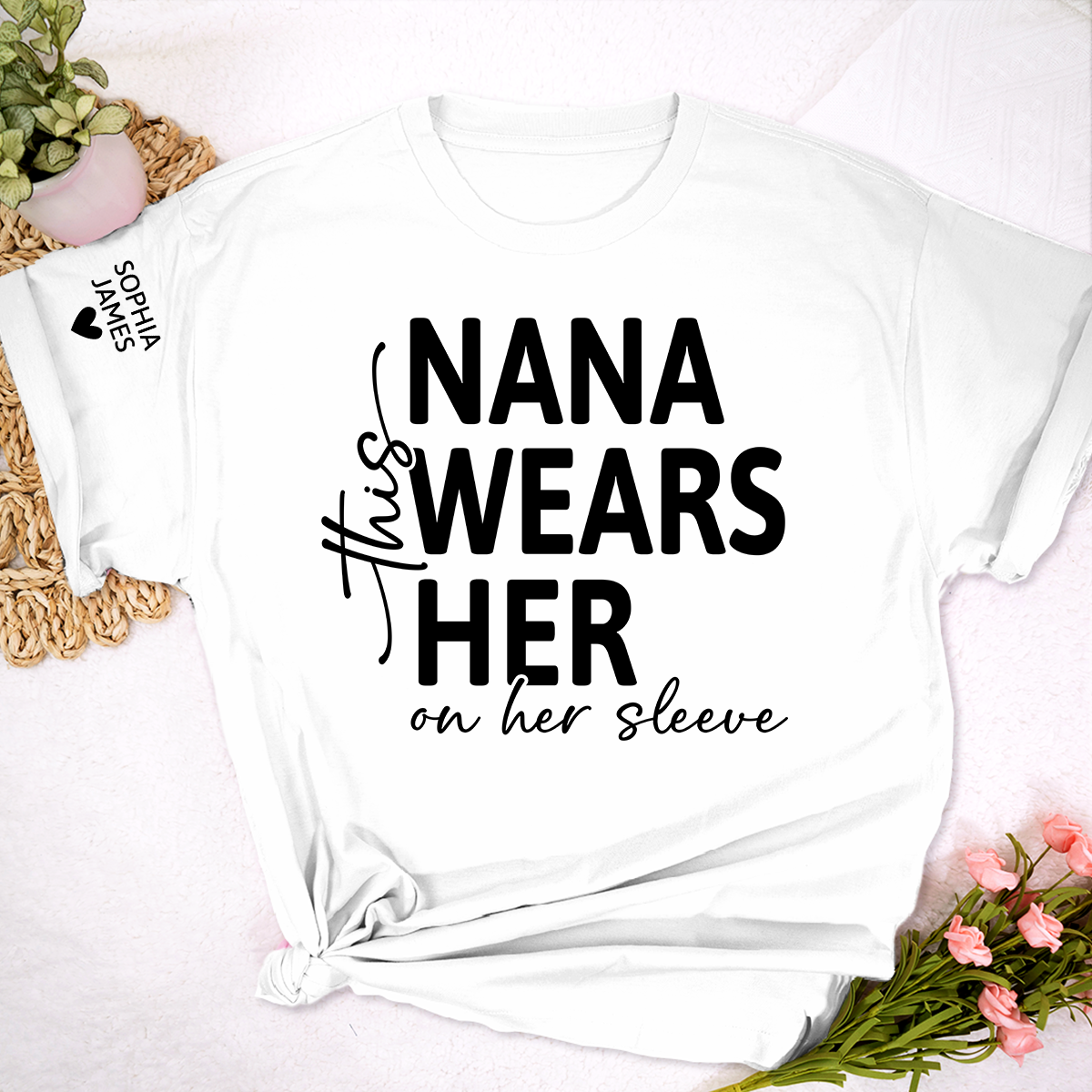 Personalized Nana Shirt, This Nana Wears Her Heart on Her Sleeve, Custom Grandma T-Shirt for Women