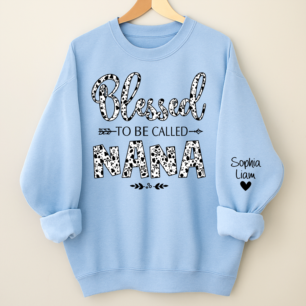 Personalized Nana Sweatshirt with Grandchildren Names, Blessed To Be Called Nana Cozy Crewneck