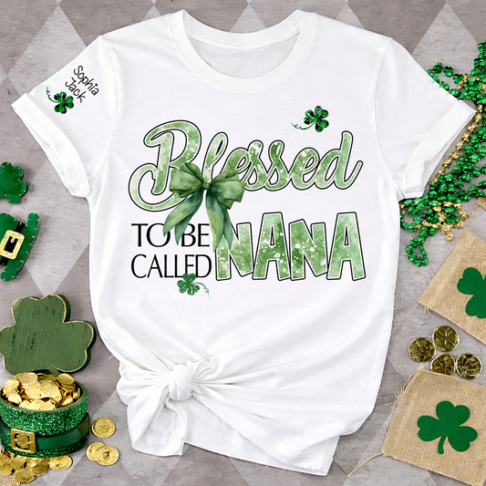 Personalized Nana T-shirt, Blessed to Be Called Nana Patrick's Day Green Clover Bow Design Gift for Grandma
