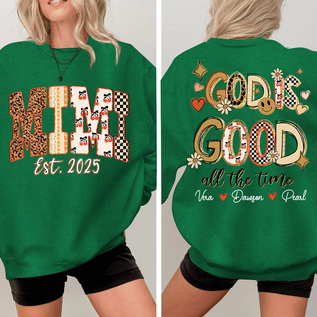 Christian Mimi Sweatshirt, Personalized Grandma and Grandkids Names, God Is Good Design