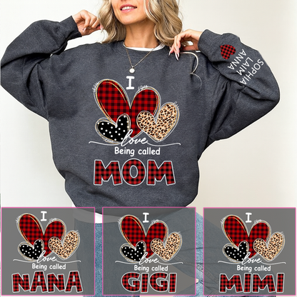 I Love Being Called Mom Sweatshirt, Personalized Mom Shirt with Kids Names
