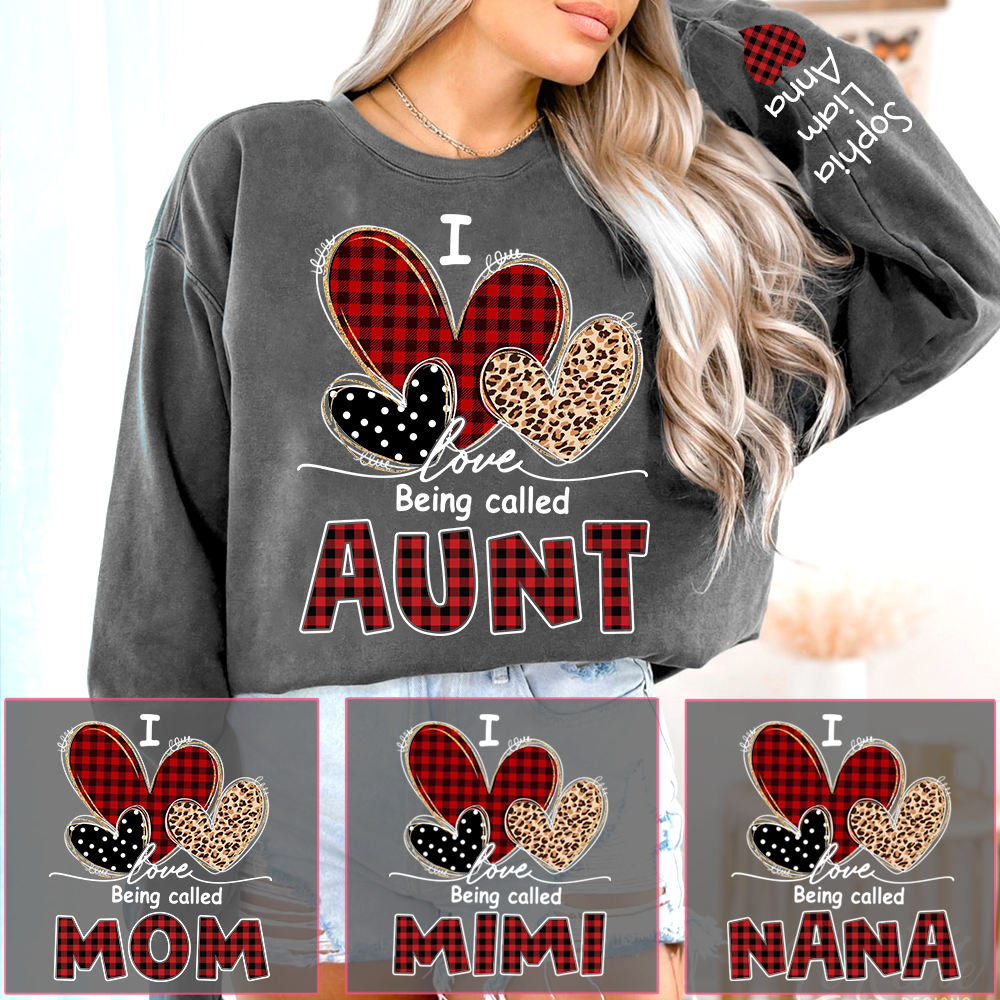 I Love Being Calling Aunt Sweatshirt, Personalized Name Shirt for Family