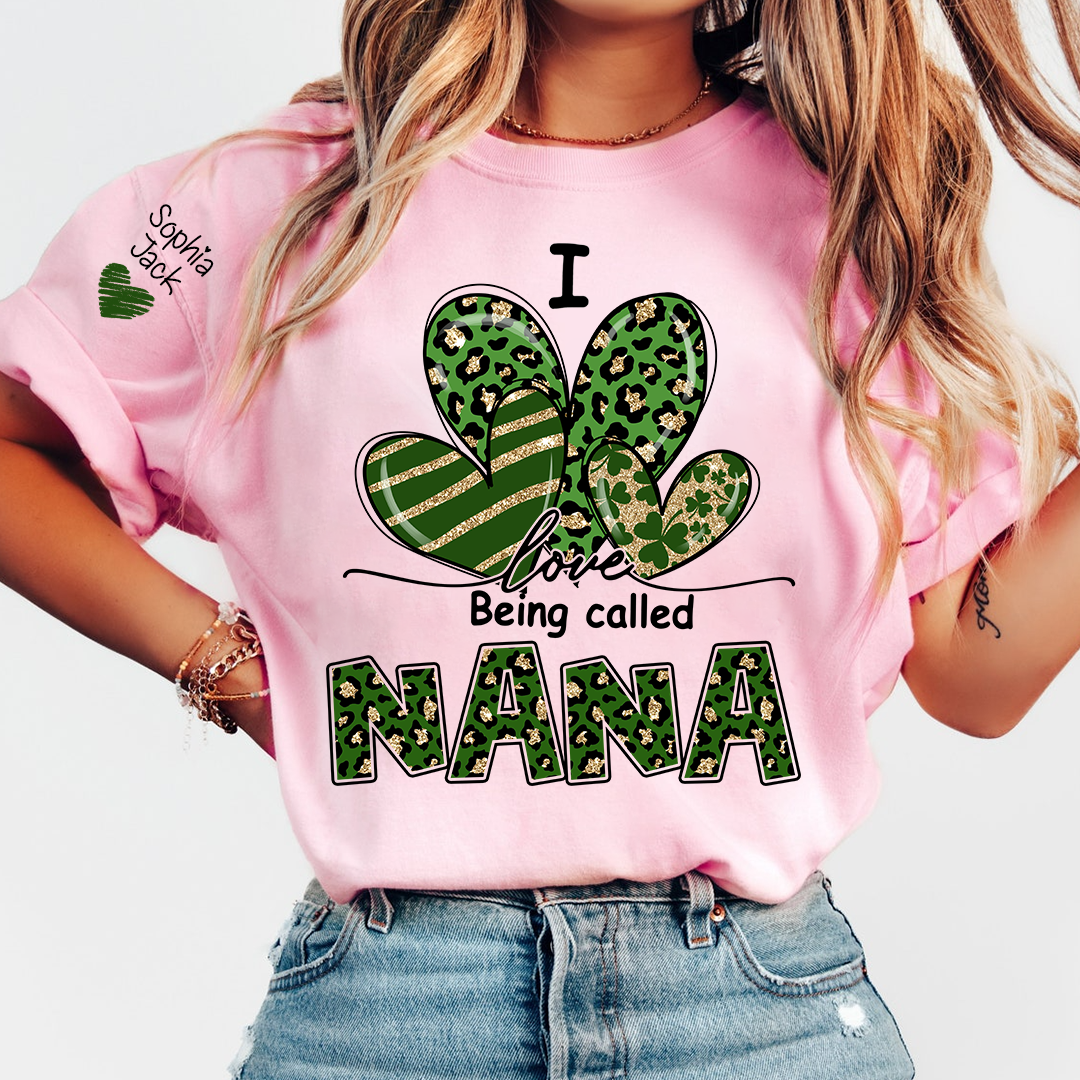 I Love Being Called Nana Shamrock Shirt for St Patrick’s Day, Cute Green Family T Shirt, Give Grandma And Kids