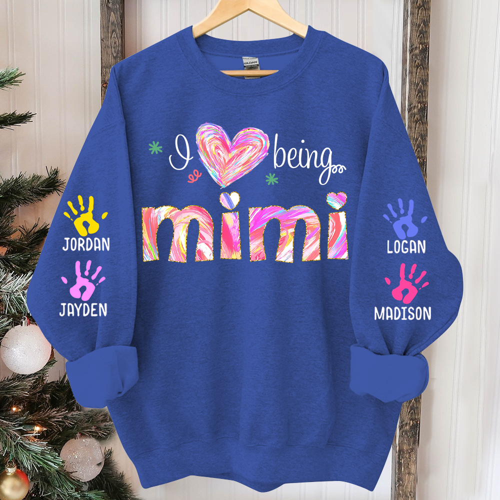 Personalized I Love Being Grandma Sweatshirt, Custom Grandma With Grandkids Name On The Sleeve Sweatshirt