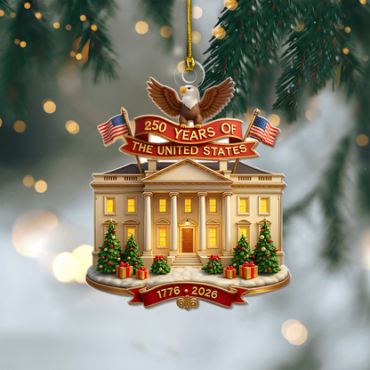 White House Christmas Ornament 2026 – 250 Years of the United States Patriotic Decoration 1776–2026