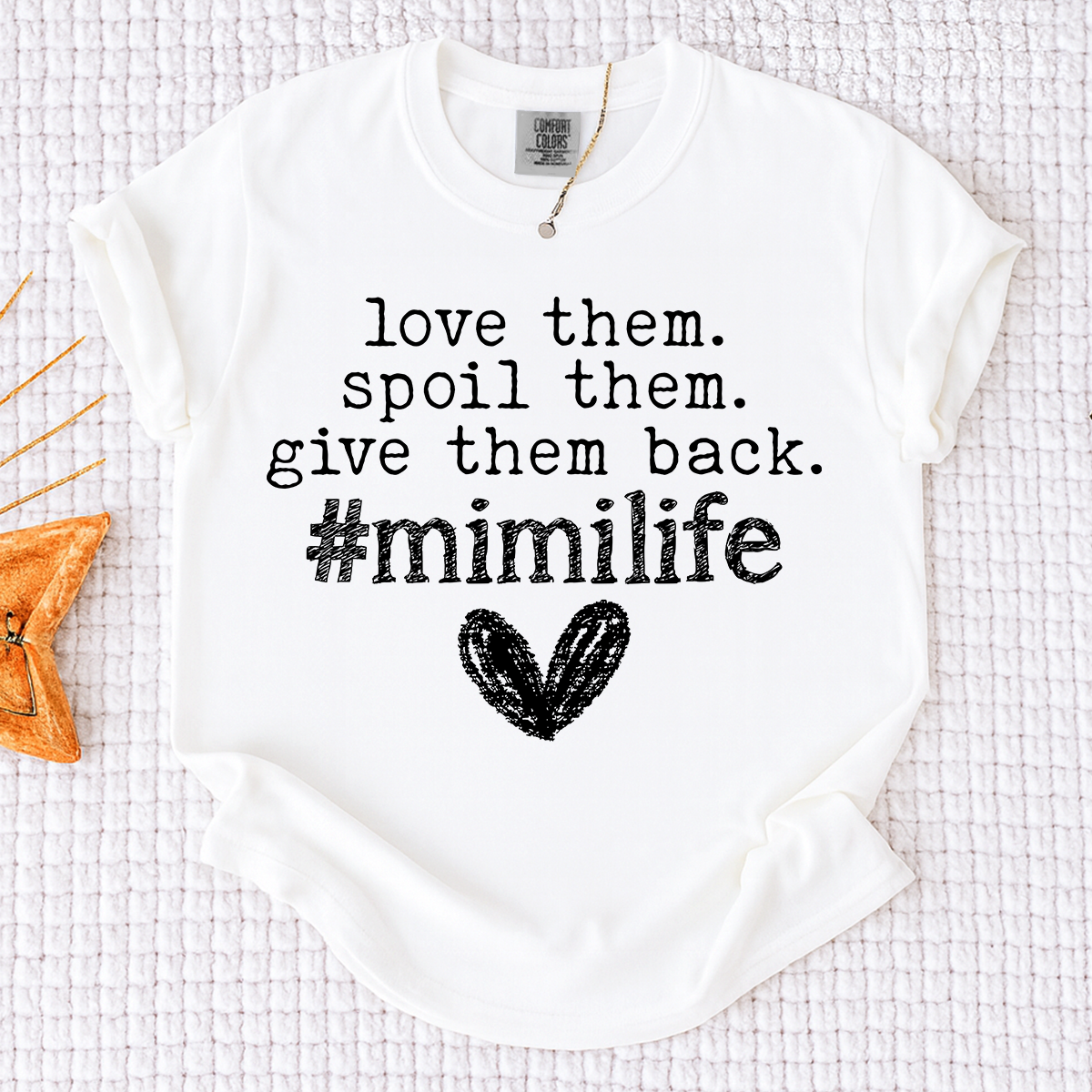 Comfort Colors Mimi Life T Shirt Funny Grandma Shirt Love Them Spoil Them Give Them Back, Gift for Mimi Nana Grandma Mothers Day
