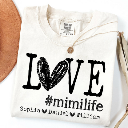 Comfort Colors LOVE mimilife Shirt, Custom Grandmother T Shirt with Kids' Names, Personalized Mimi Shirt, Perfect for Mother's Day, Birthday