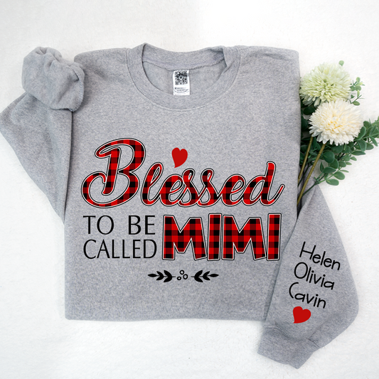 Blessed To Be Called Mimi, Custom Mimi & Kids, Grandma Gift TH Sweatshirt