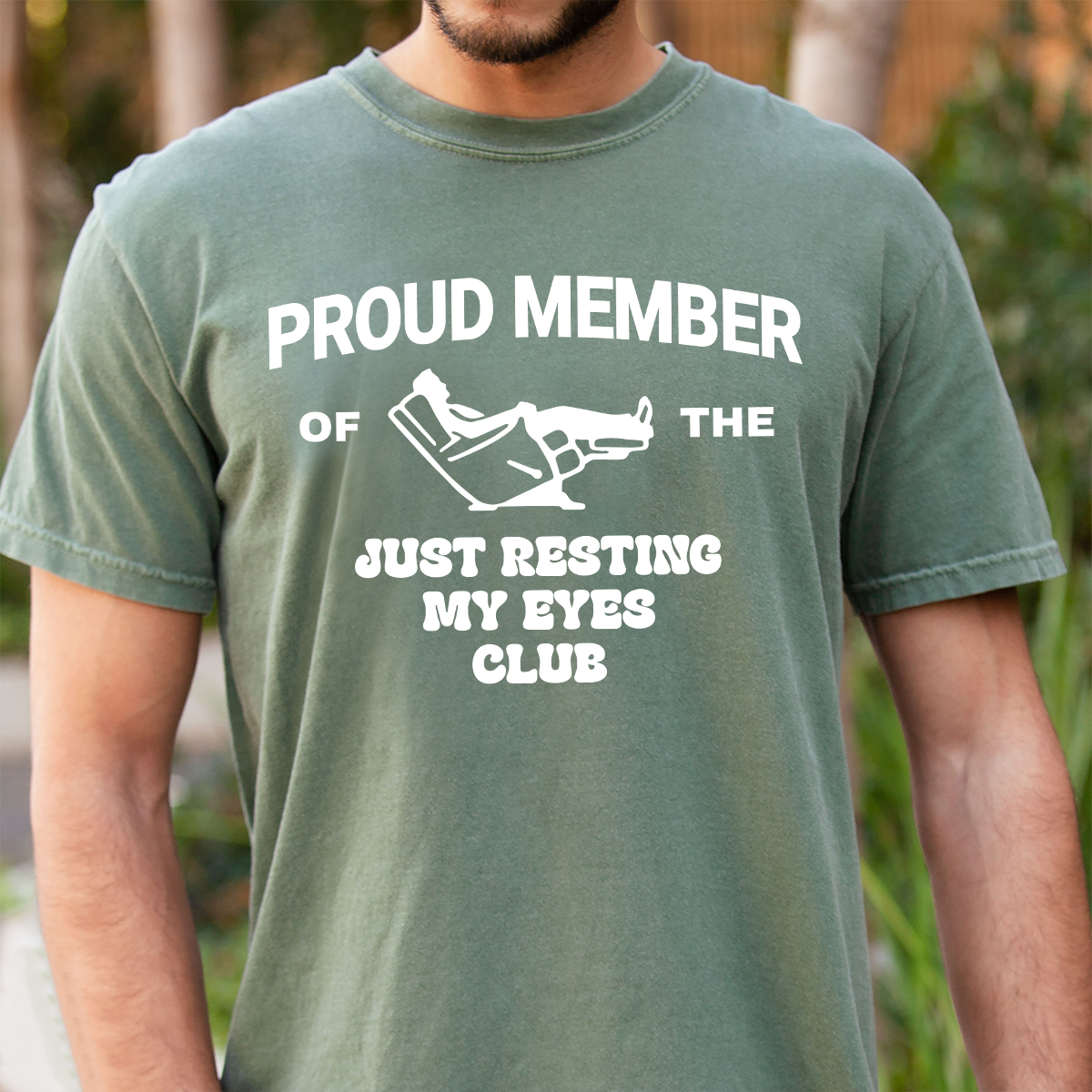 Proud Member Of The Just Resting My Eyes Club Shirt, Funny Relaxing Quote T Shirt For Men