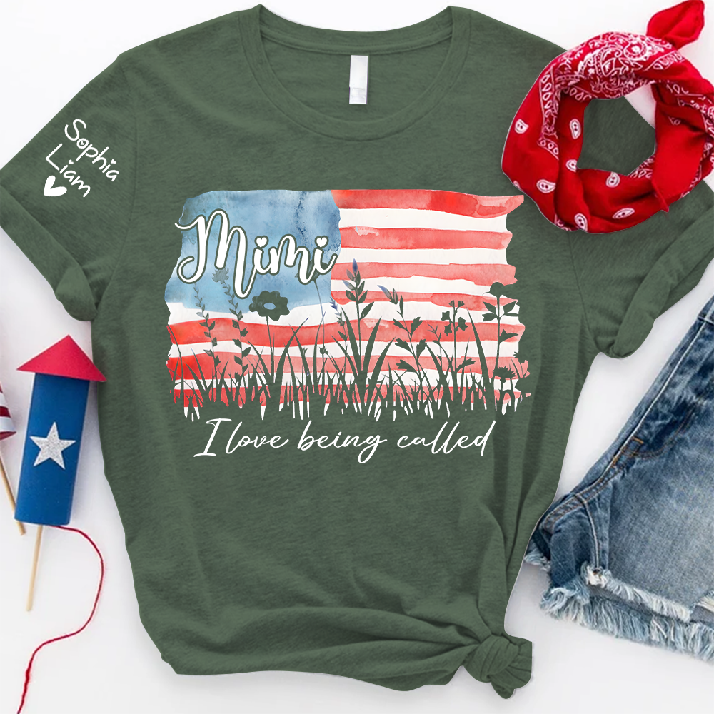 I Love Being Called Mimi Shirt, Personalized Grandma Tee with Sleeve Names, Patriotic Gift for Mimi, Family Matching Shirt