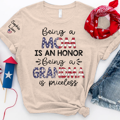 Being a Mom is an Honor, Being a Grandma is Priceless T Shirt, Patriotic American Flag Design, Custom Gift for Mom and Grandma
