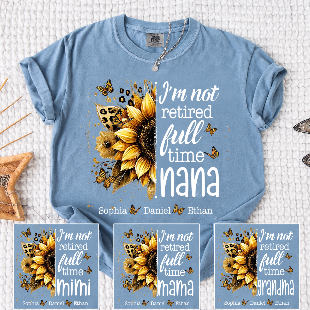 Comfort Colors Mimi Sunflower T-Shirt Personalized, I’m Not Retired Full Time Mimi with Custom Family Names