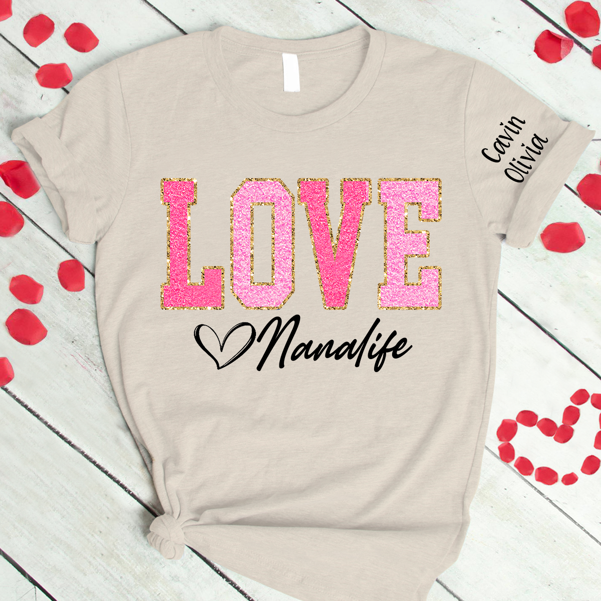 Custom Love Grandma Life Glitter Valentine T-Shirt