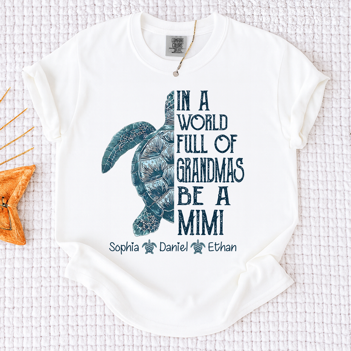 Comfort Colors Personalized Mimi Turtle Shirt, Custom Grandkids Names Sea Turtle Grandma T-Shirt, In a World Full of Grandmas Be a Mimi Gift