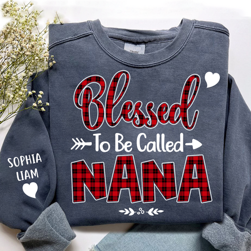 Personalized Nana Sweatshirt, Blessed to Be Called Nana Holiday Gift for Grandma
