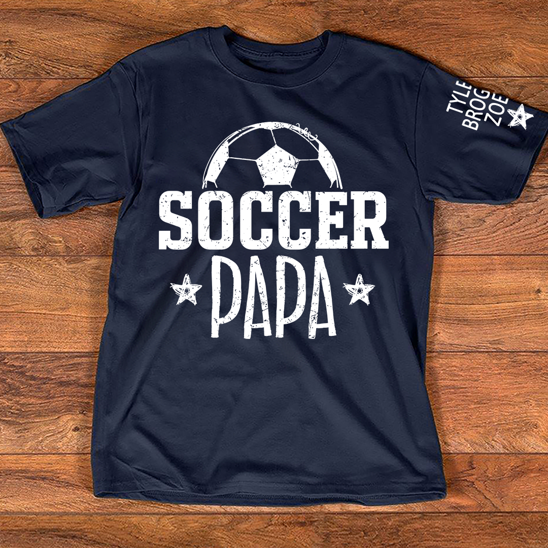 Soccer Papa Shirt, Personalized Soccer Dad T-Shirt, Custom Names on Sleeve, Gift For Grandpa