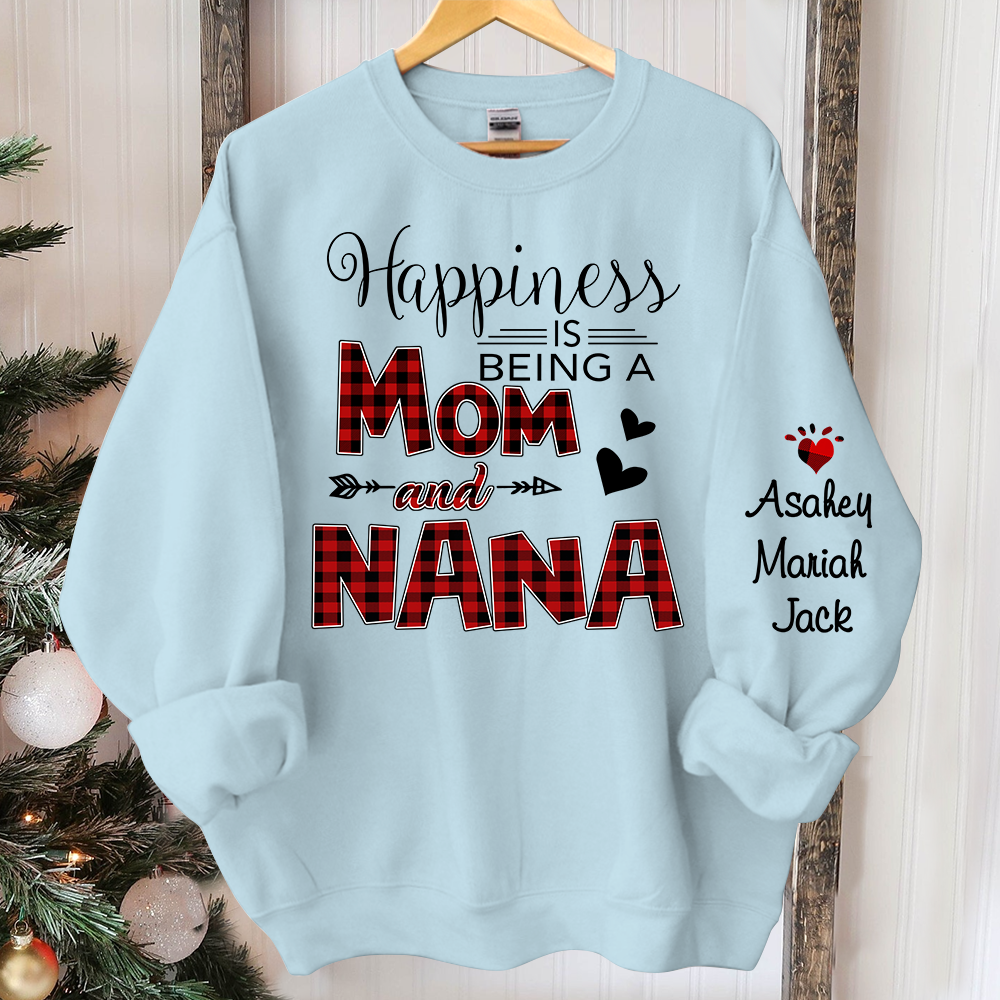 Personalized Happiness is being a mom and grandma Sweatshirt